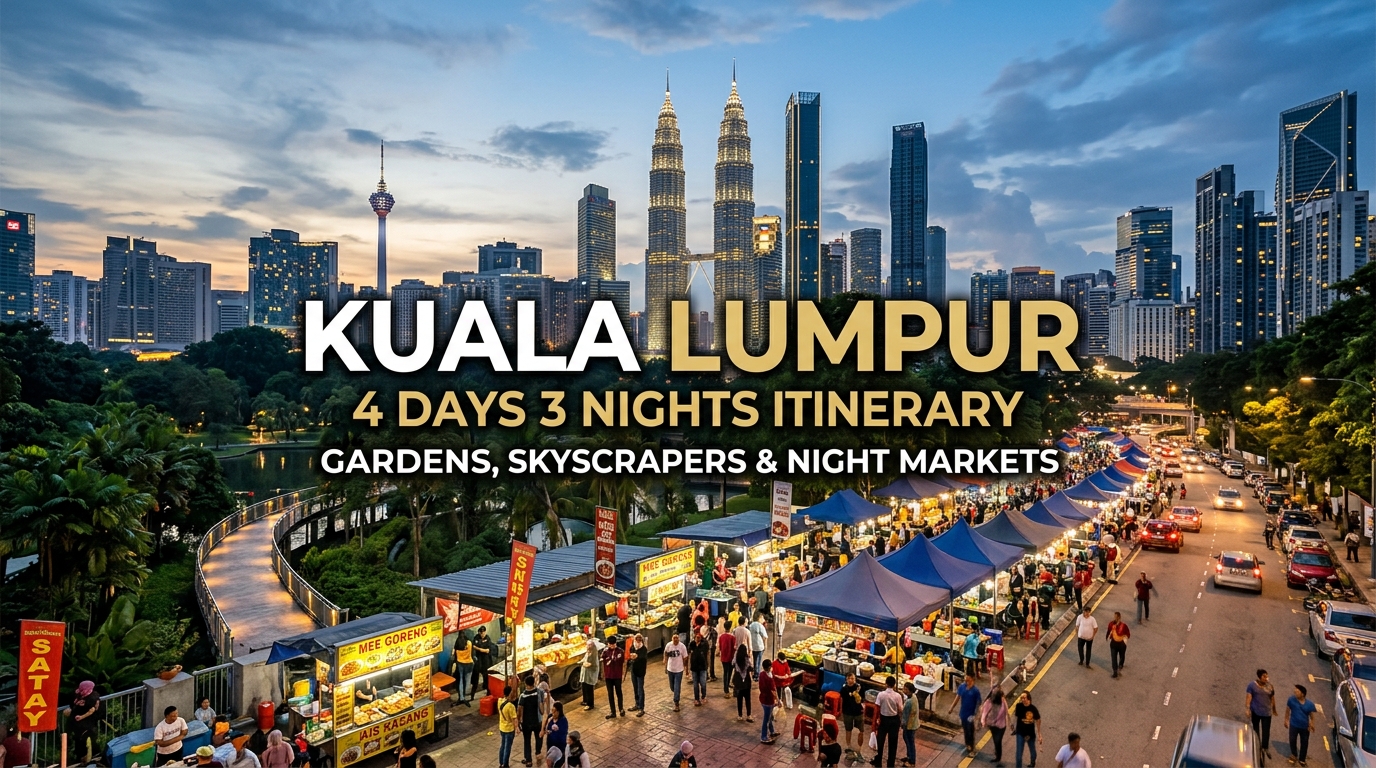 KL 4D3N itinerary
